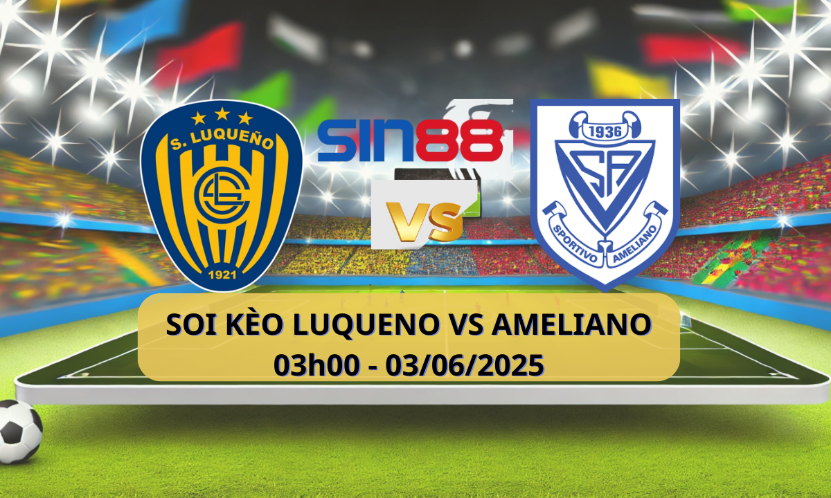 Luqueño vs Ameliano - Trận đấu Esport